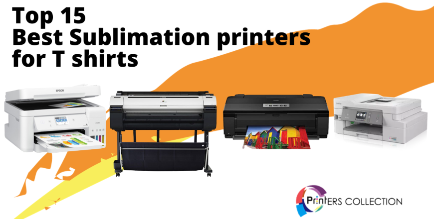 Top 15 Best Sublimation printers for T shirts, 2023