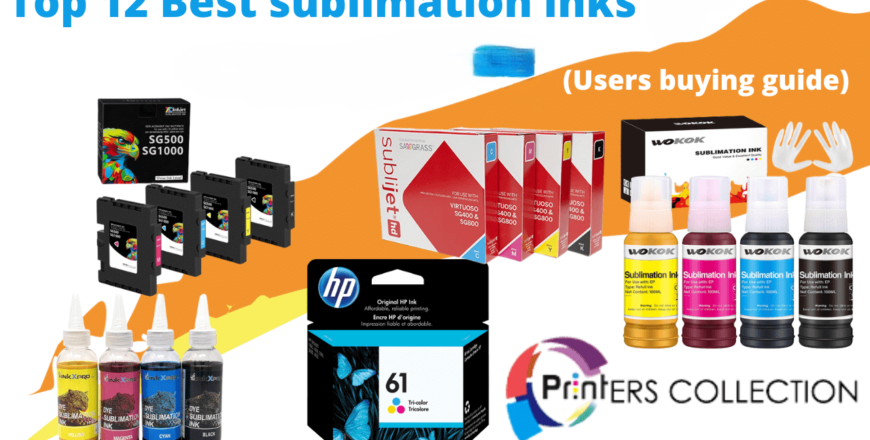 Top 12 Best sublimation inks in 2024 (Users Buying Guide)